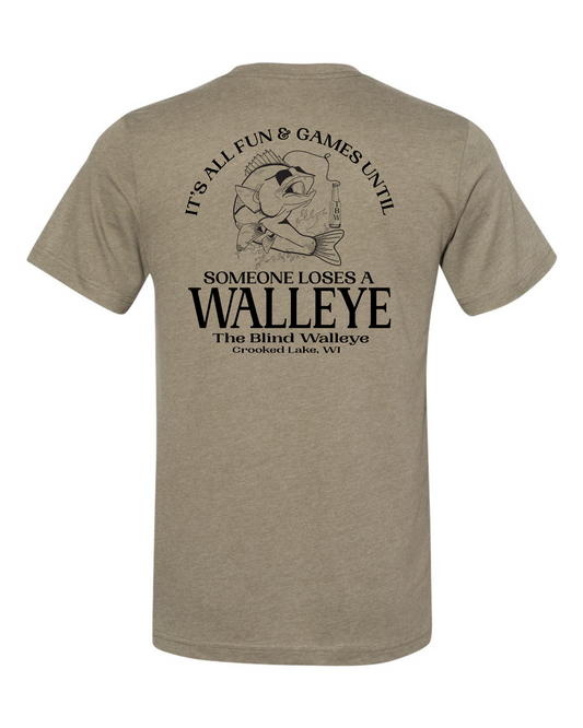 Blind Walleye All Fun T-Shirt