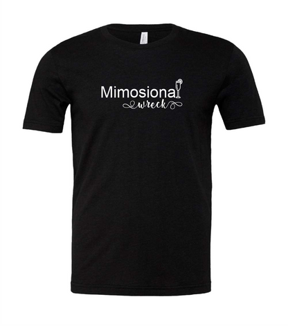 The Creamery Mimosional Wreck T-Shirt